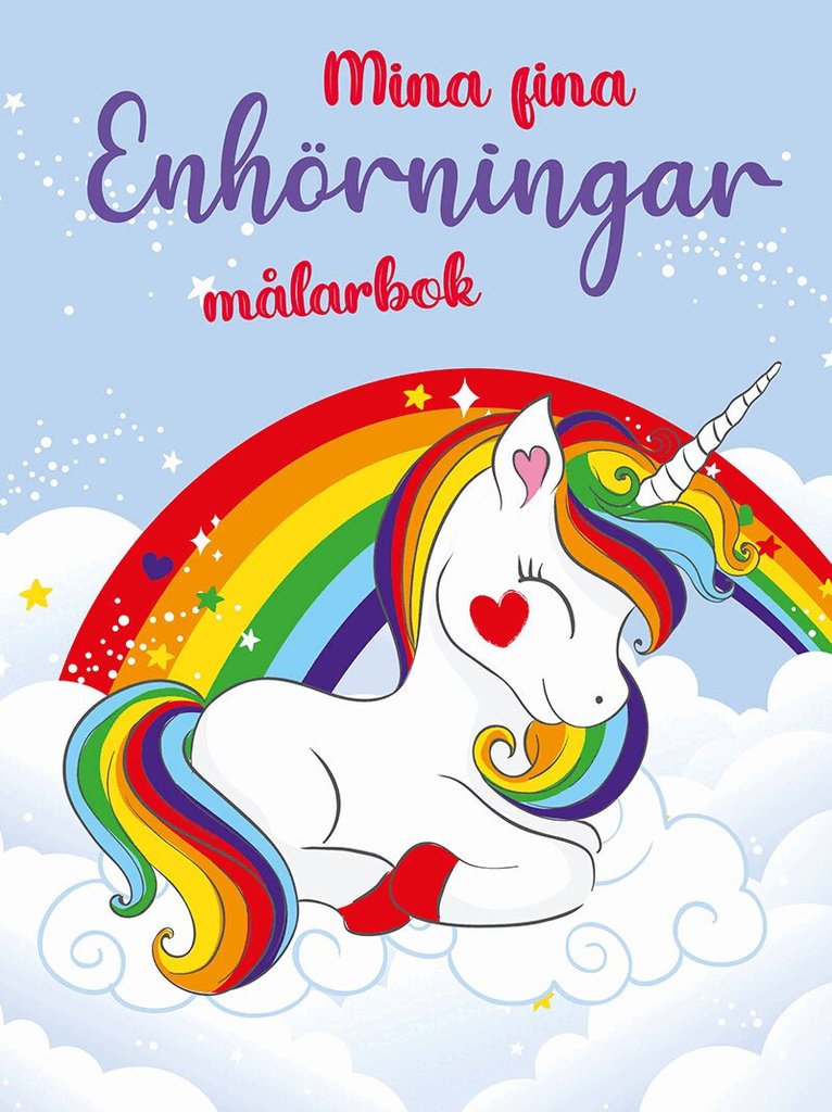 Mina fina enhörningar : målarbok, Häftad