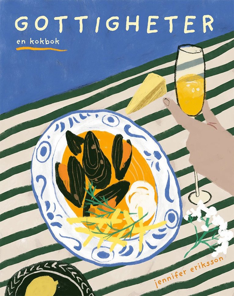 Jennifer Eriksson - Gottigheter : en kokbok, E-bok