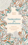 Tankentter fr mindfulness : varva ner med avstressande klurigheter