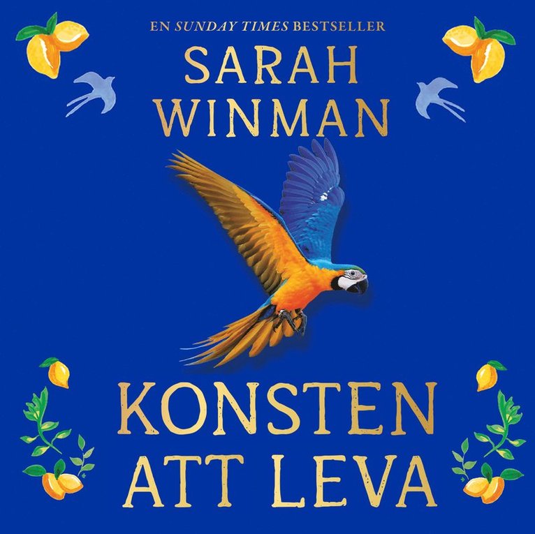 Sarah Winman - Konsten att leva, Ljudbok