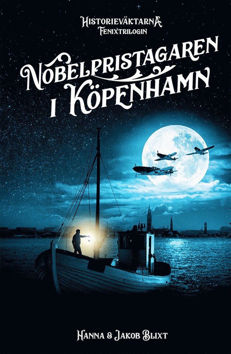 Hanna Blixt, Jakob Blixt - Nobelpristagaren i Köpenhamn, E-bok