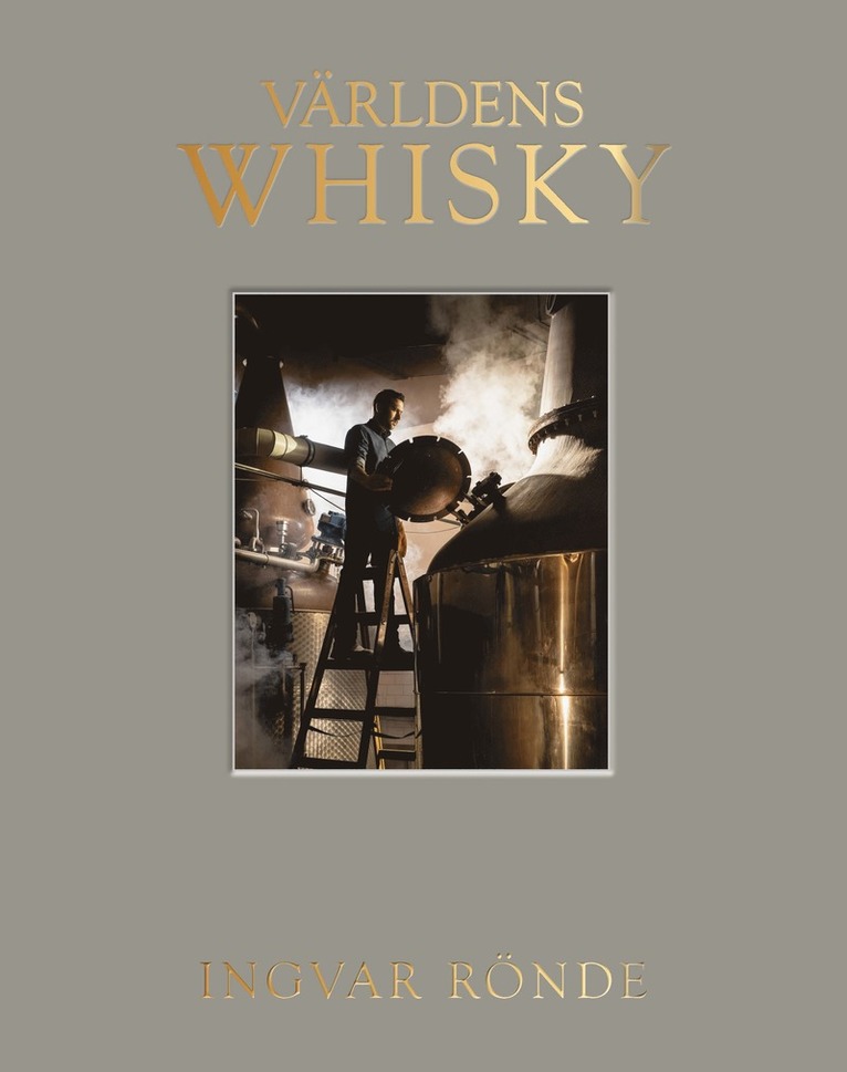 Ingvar Rönde - Världens whisky, E-bok