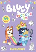 Bluey. Skoj och lek - en mlarbok