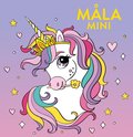 Måla mini. Enhörningar