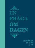 En fråga om dagen : 365 frågor, 1825 svar, 5 år