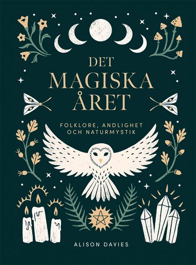 Det magiska året : folklore andlighet och naturmystik