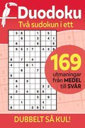 Duodoku : två sudokun i ett - 169 utmaningar från medel till supersvår