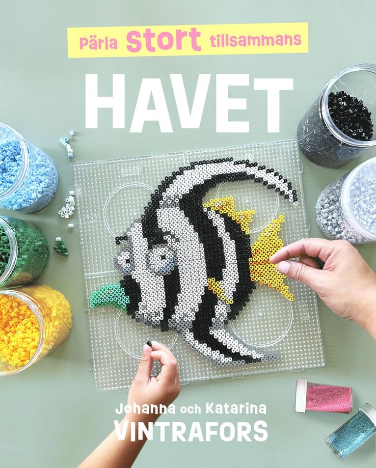 Johanna Vintrafors, Katarina Vintrafors - Pärla stort tillsammans : havet, E-bok