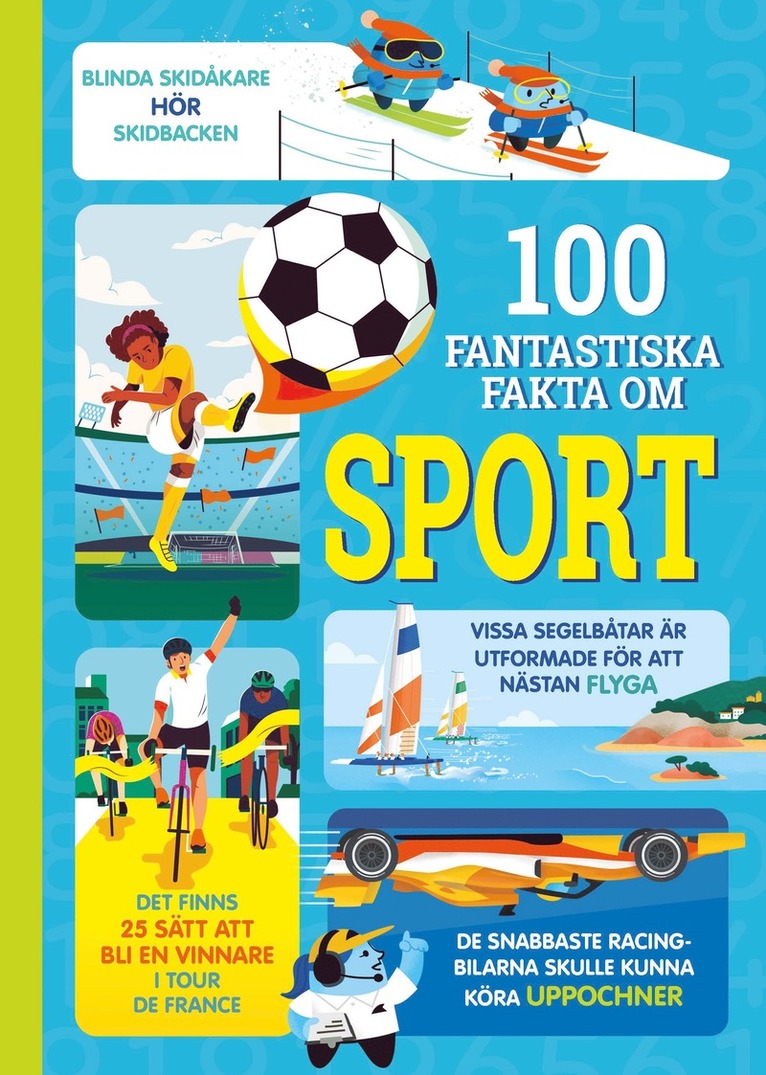 Alice James, Jerome Martin, Tom Mumbray, Micaela Tapsell - 100 fantastiska fakta om sport, E-bok