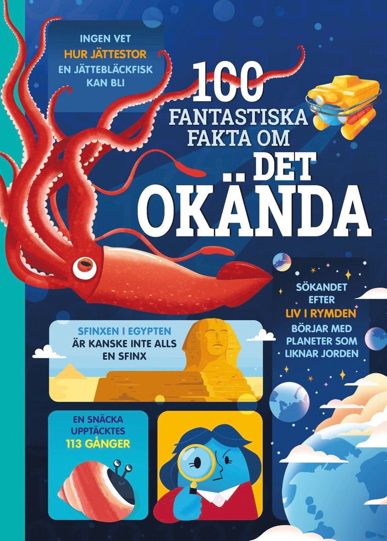 Alex Frith, Jerome Martin, Alice James - 100 fantastiska fakta om det okända, E-bok