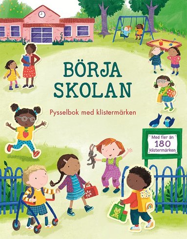 Börja skolan: pysselbok med klistermärken