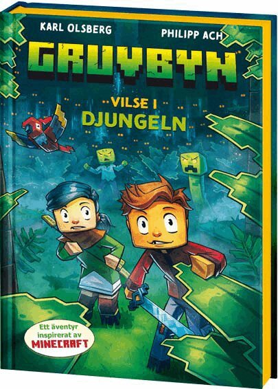 Karl Olsberg - Vilse i djungeln, Inbunden