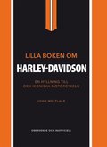 Lilla boken om Harley-Davidson