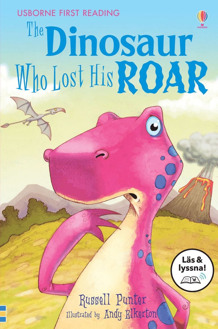 Russell Punter - The Dinosaur Who Lost His Roar (Läs & lyssna), E-bok