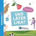 Vad l�ter lika? (L�s & lyssna)