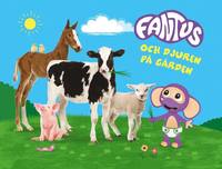 Fantus och djuren p grden (Ls & lyssna)