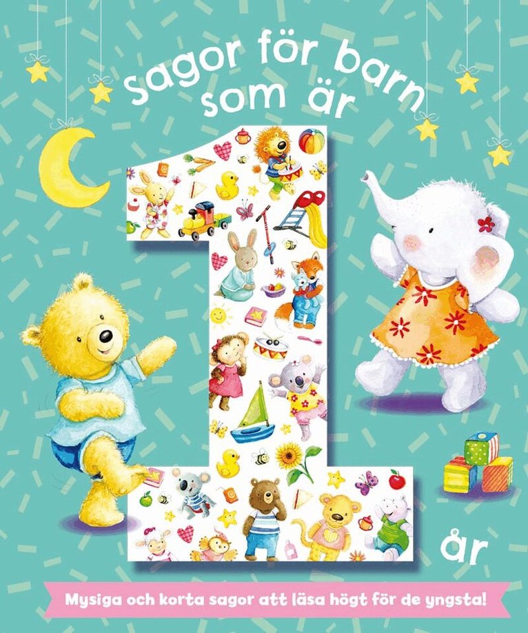Melanie Joyce - Sagor för barn som är 1 år, Inbunden