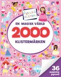 2000 klistermrken. En magisk vrld