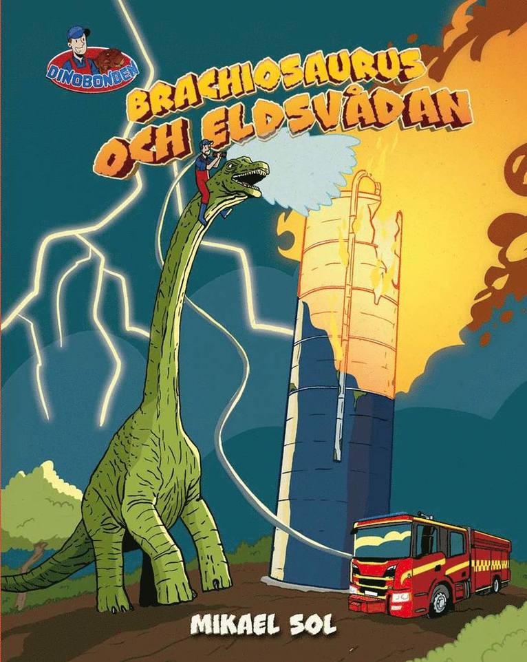 Mikael Sol - Brachiosaurus och eldsvådan (Läs & lyssna), E-bok