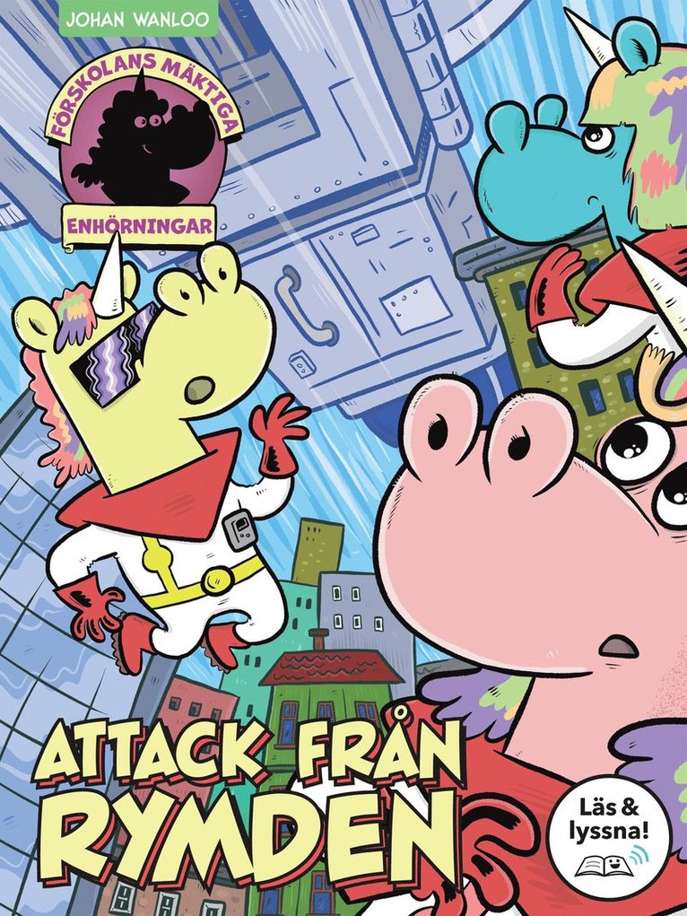 Johan Wanloo - Attack från rymden (Läs & lyssna), E-bok