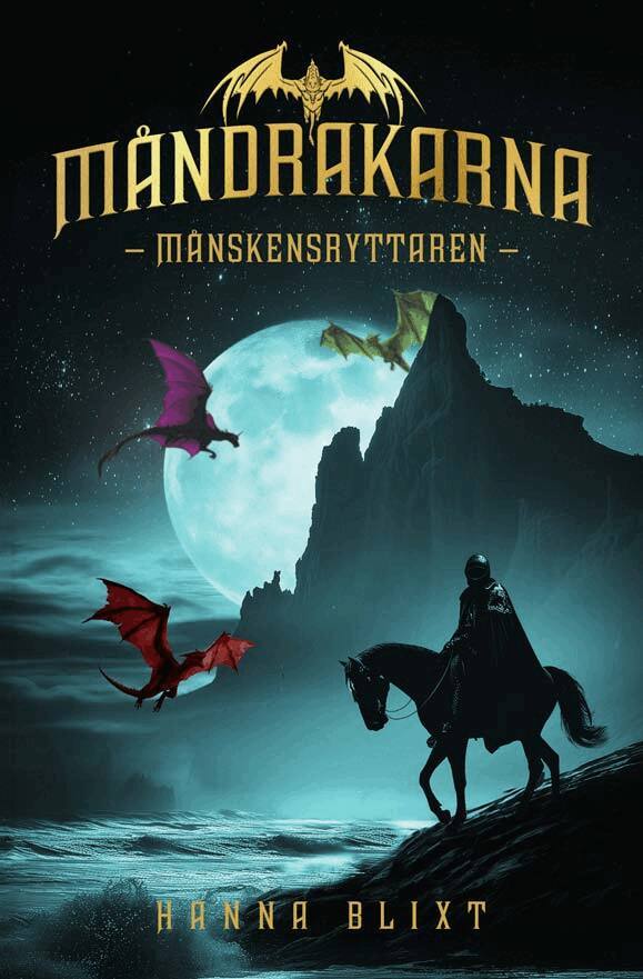 Hanna Blixt - Månskensryttaren, E-bok