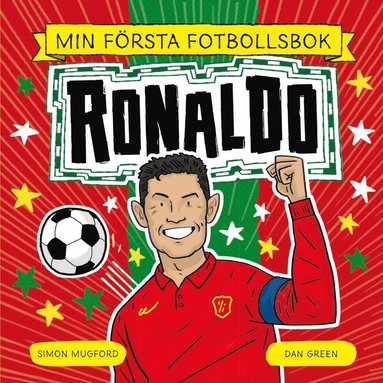 Simon Mugford Min första fotbollsbok: Ronaldo