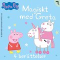 Magiskt med Greta - 4 berttelser