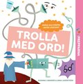 Trolla med ord! (L�s & lyssna)