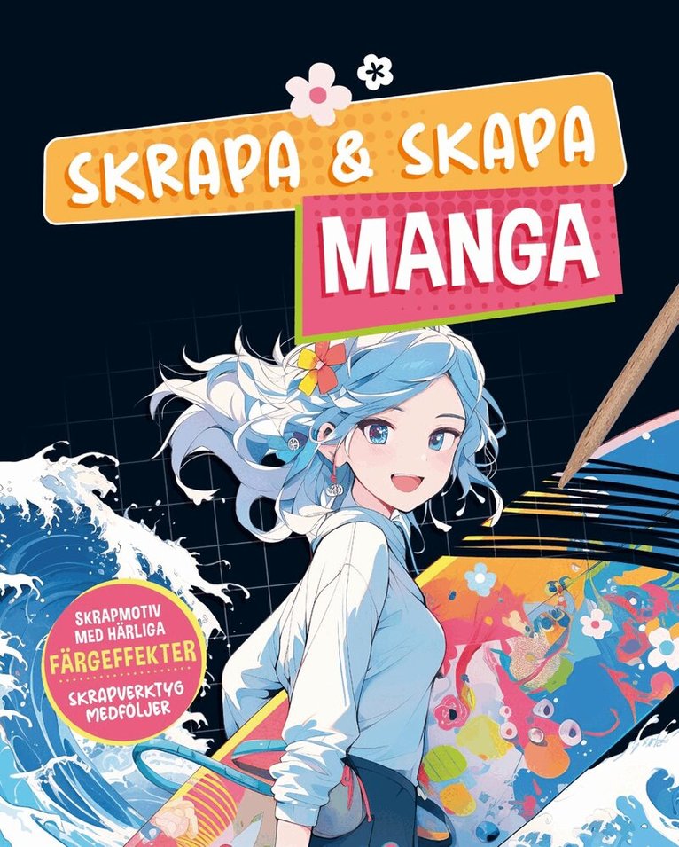Skrapa & skapa. Manga, Häftad