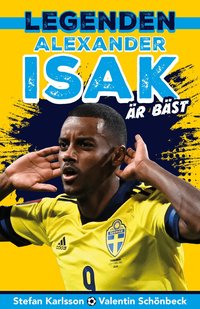 Legenden Alexander Isak �r b�st