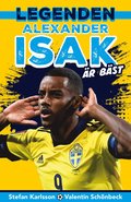 Legenden Alexander Isak r bst