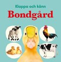 Klappa och k�nn. Bondg�rd