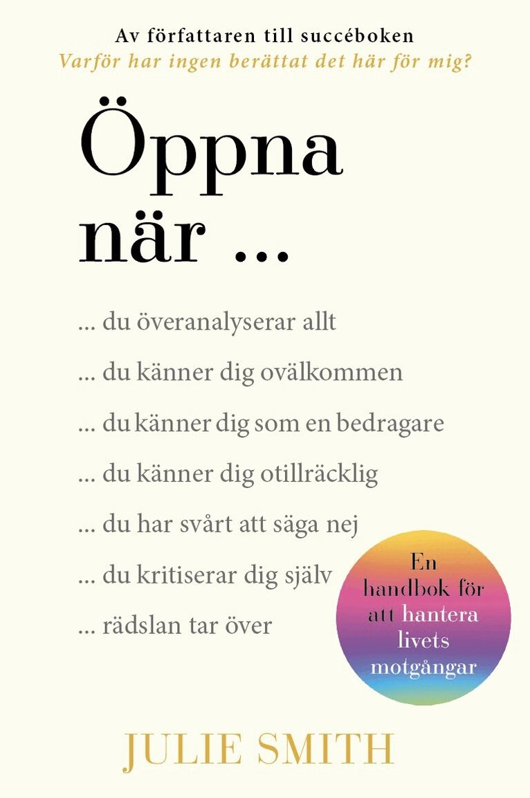 Julie Smith - Öppna när : en handbok för att hantera livets motgångar, E-bok