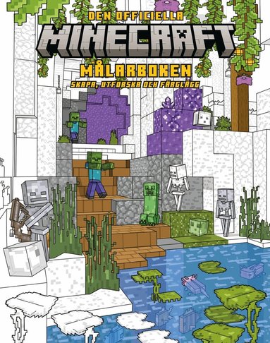 Minecraft : den officiella målarboken - skapa, utforska och färglägg, Häftad