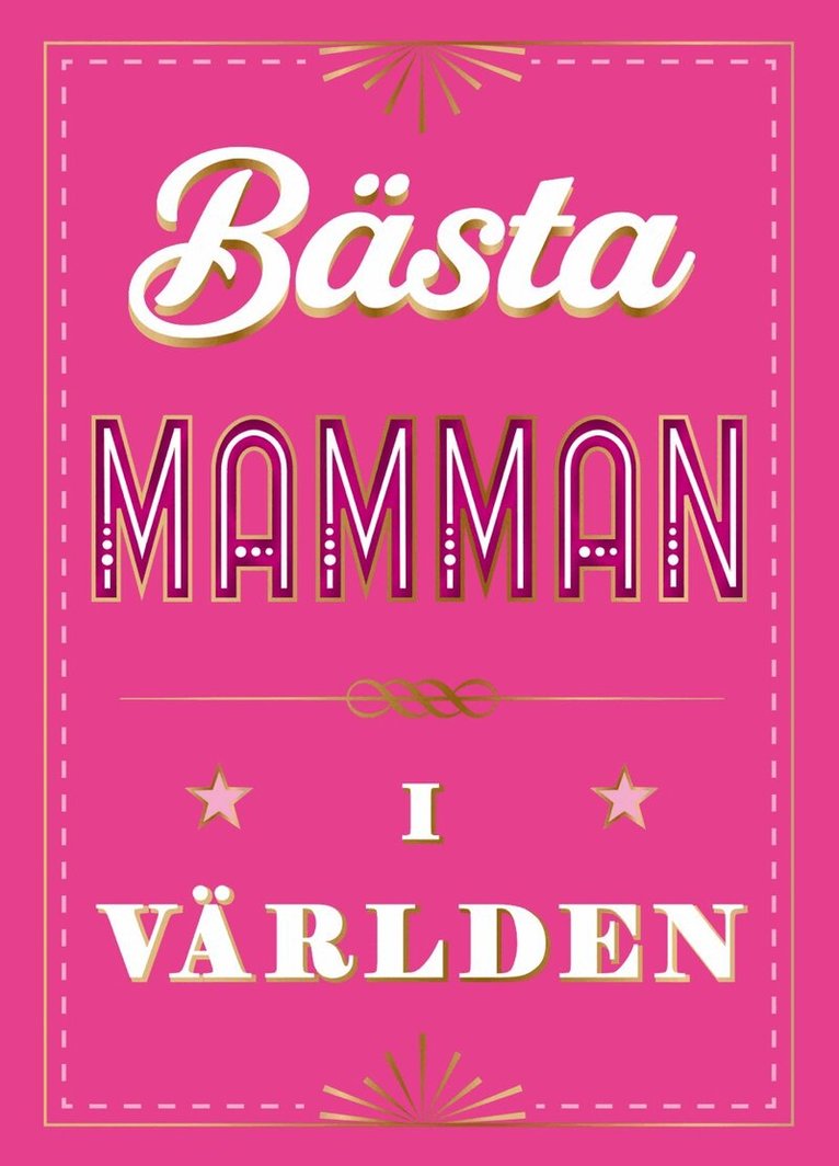 Bästa mamman i världen, Inbunden