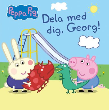 Neville Astley, Mark Baker - Dela med dig, Georg!, Inbunden