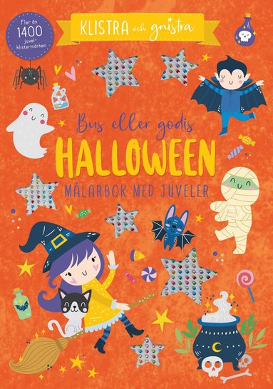 Halloween - Bus eller godis : Målarbok med juveler, Häftad