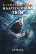 Flykten från hajattackerna 1916