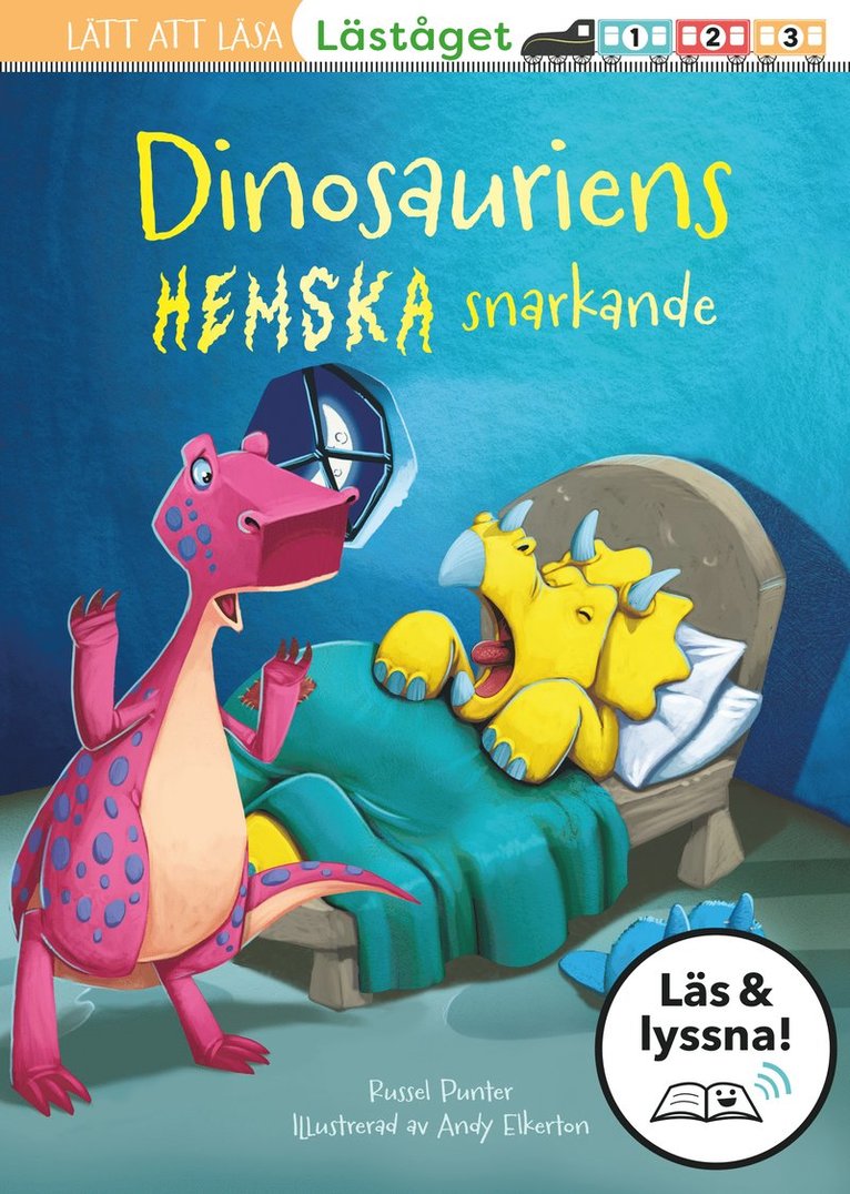 Punter Russell - Dinosauriens hemska snarkande (läsnivå 3) (Läs & lyssna), E-bok