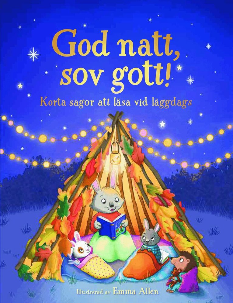 Zanna Davidson, Kimberley Kinloch, Mairi Mackinnon - God natt, sov gott! : korta sagor att läsa vid läggdags, E-bok