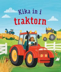 Kika in i traktorn
