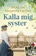 Kalla mig syster