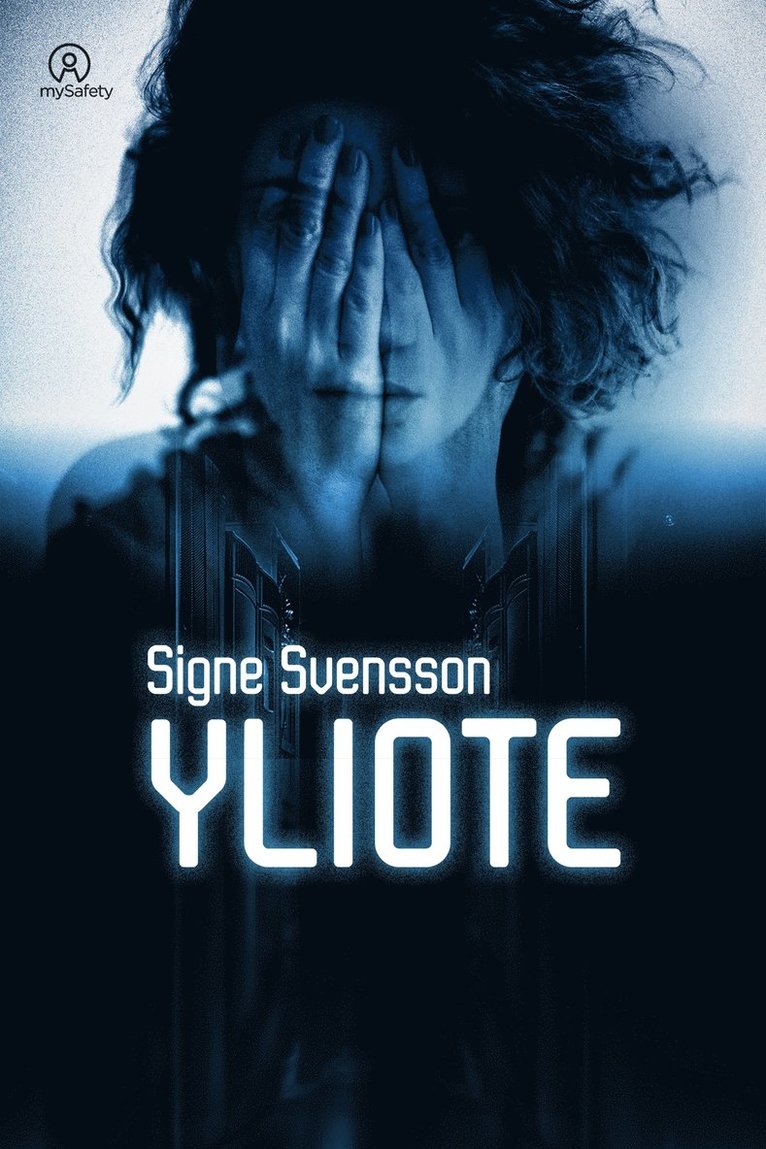 Signe Svensson - Yliote, E-bok