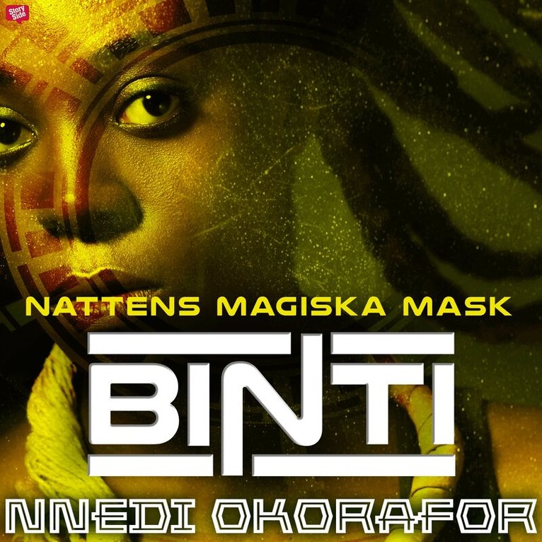 Nnedi Okorafor - Binti 3: Nattens magiska mask, Ljudbok. Tillgänglighet: Lägg i varukorg
