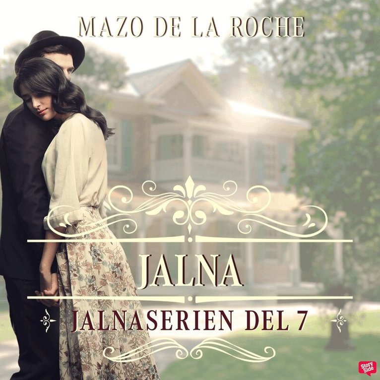 Mazo de la Roche - Jalna – Jalna 7, Ljudbok