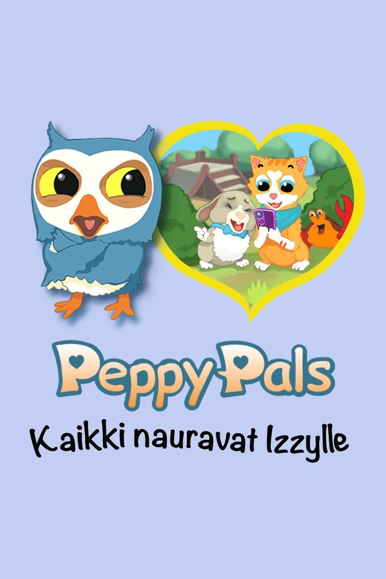 Åsa Linge - Peppy Pals: Kaikki nauravat Izzylle, E-bok
