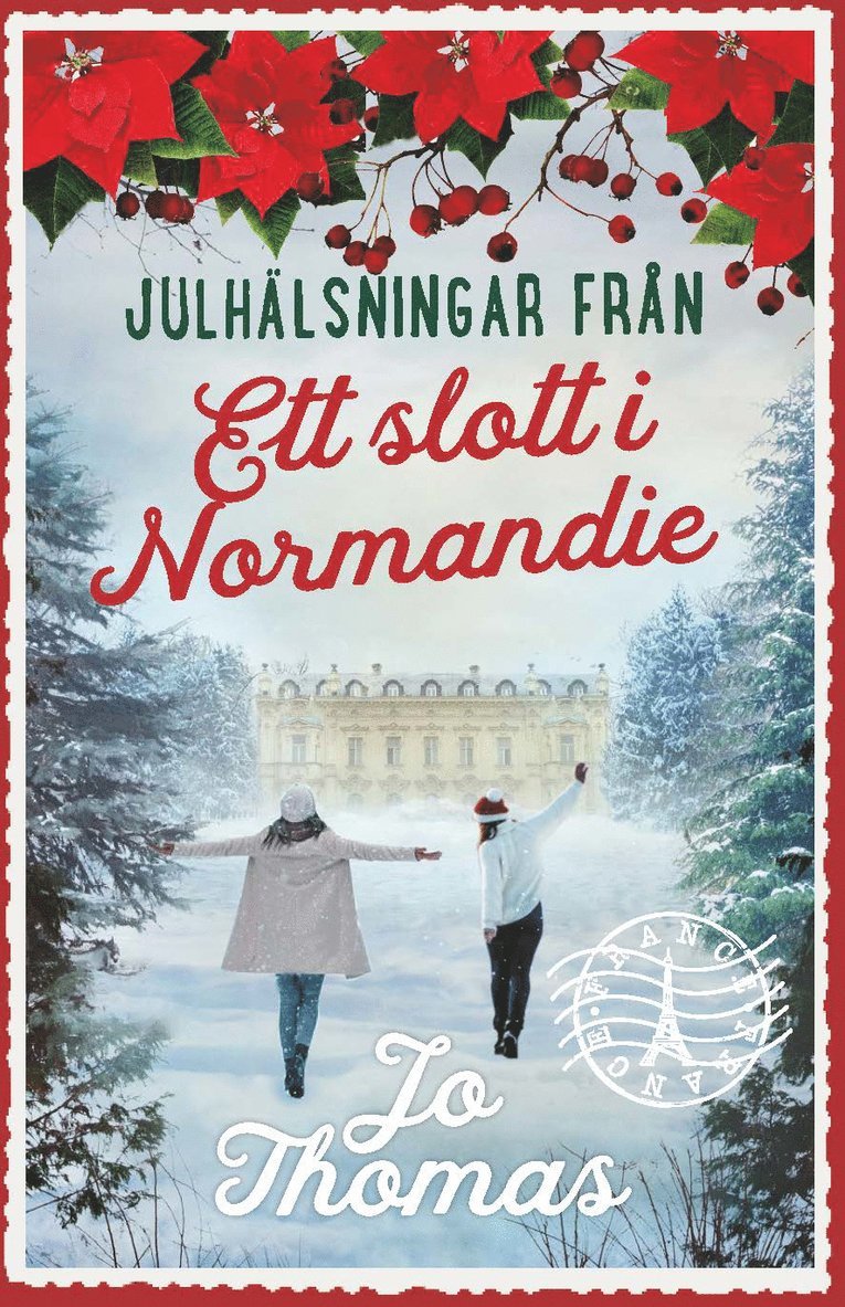 Jo Thomas - Julhälsningar från ett slott i Normandie, E-bok