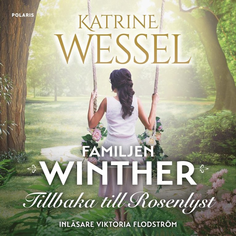 Katrine Wessel - Tillbaka till Rosenlyst, Ljudbok