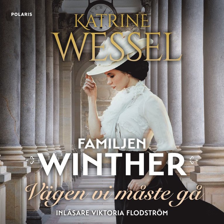 Katrine Wessel - Vägen vi måste gå, Ljudbok