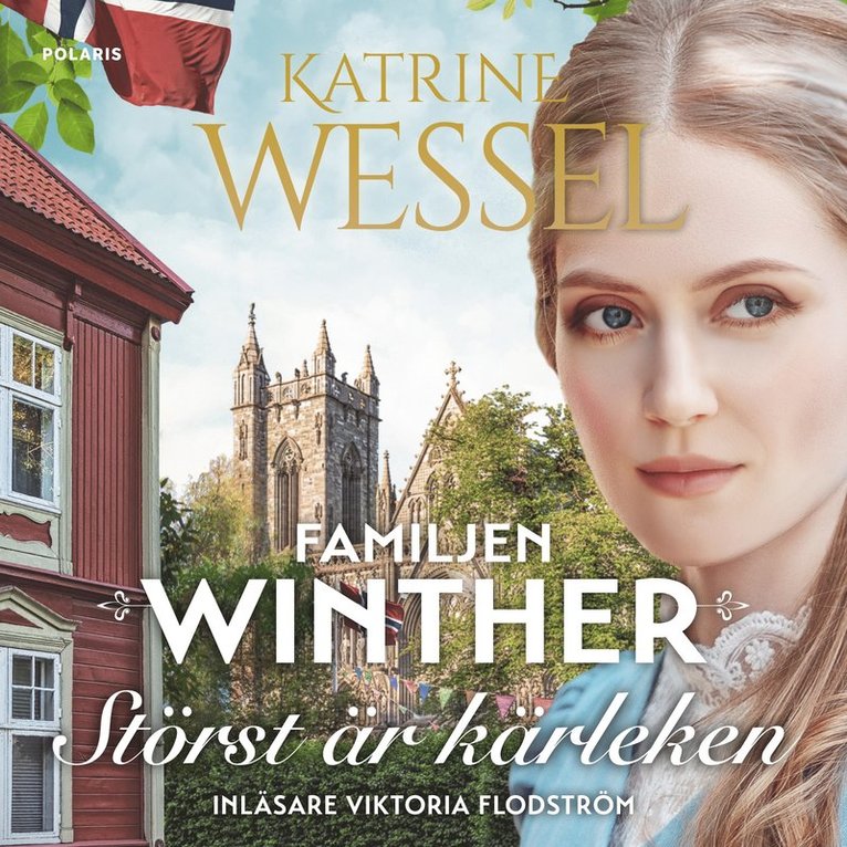 Katrine Wessel - Störst är kärleken, Ljudbok